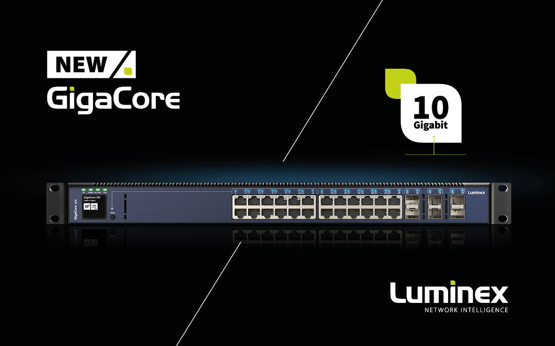 新品|Luminex GigaCore 新品系列將亮相GETshow，盡請(qǐng)期待！